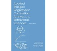 Applied Multiple Regression/Correlation Analysis For The Behavioral Sciences