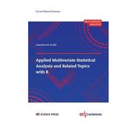 Applied Multivariate Statistical Analysis And Related Topics With R