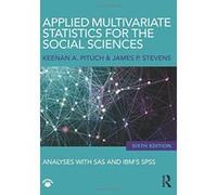 Applied Multivariate Statistics for the Social Sciences: Analyses with SAS and IBM's SPSS, Sixth Edition - [Version Originale] Inconnu (Auteur)