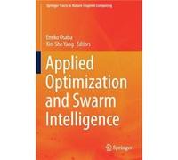 Applied Optimization and Swarm Intelligence - Springer Verlag Singapore - Springer Verlag Singapore - Livre en Anglais - Paperback Springer Verlag SingaporeSpringer Verlag Singapore (Auteur)