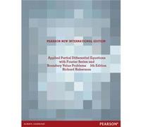 Applied Partial Differential Equations With Fourier Series And Boundary Value Problems