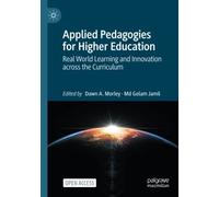 Applied Pedagogies For Higher Education