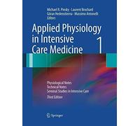Applied Physiology In Intensive Care Medicine 1