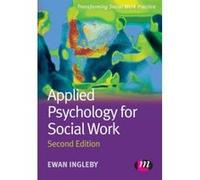 Applied Psychology for Social Work: Second Edition Ingleby (Auteur)