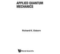 Applied Quantum Mechanics (V13)