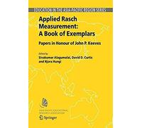 Applied Rasch Measurement: A Book Of Exemplars