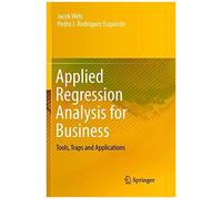 Applied Regression Analysis For Business