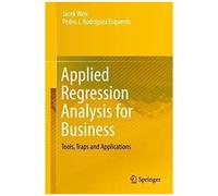 Applied Regression Analysis For Business