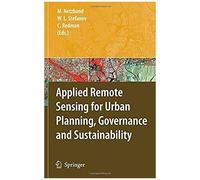 Applied Remote Sensing For Urban Planning, Governance And Sustainability