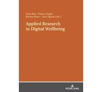 Applied Research In Digital Wellbeing