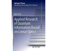 Applied Research Of Quantum Information Based On Linear Optics