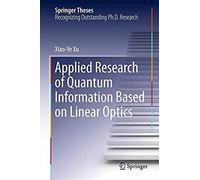 Applied Research Of Quantum Information Based On Linear Optics
