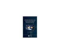 Applied Second Law Analysis Of Heat Engine Cycles