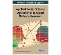 Applied Social Science Approaches To Mixed Methods Research