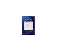 Applied Statistics For Business And Economics