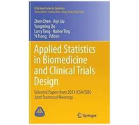 Applied Statistics In Biomedicine And Clinical Trials Design