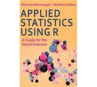Applied Statistics Using R by Matthias Mittner Matthias Mittner (Auteur)