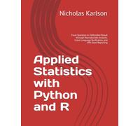 Applied Statistics with Python and R: From Question to Defensible Result through Reproducible Analysis, Cross-Language Verification, and APA-Style Reporting