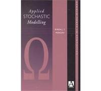 Applied Stochastic Modelling, Arnold Texts in Statistics Byron J. T. Morgan (Auteur)