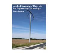 Applied Strength of Materials for Engineering Technology, 27th edition