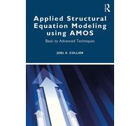 Applied Structural Equation Modeling Using Amos