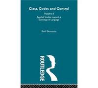 Applied Studies Towards a Sociology of Language by Basil Bernstein Basil Bernstein (Auteur)