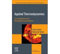 Applied Thermodynamics: Low Temperature and Renewable Energy Systems
