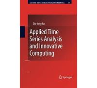 Applied Time Series Analysis And Innovative Computing