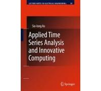 Applied Time Series Analysis And Innovative Computing