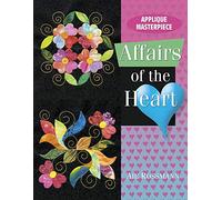 Applique Masterpiece: Affairs of the Heart