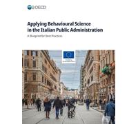 Applying Behavioural Science in the Italian Public Administration