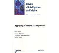 Applying context management revue d'intelligence artificiel - Brezillon Patrick - Hermes Science Publications - broché - Livre