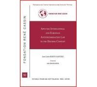 Applying International And European Anti-Discrimination Law To The Housing Context