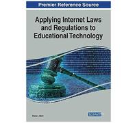 Applying Internet Laws And Regulations To Educational Technology