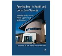 Applying Lean In Health And Social Care Services