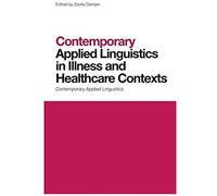 Applying Linguistics In Illness And Healthcare Contexts