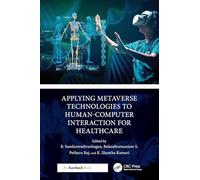 Applying Metaverse Technologies to Human-Computer Interaction for Healthcare