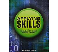 Applying Skills For Foundation Gcse Maths Exams