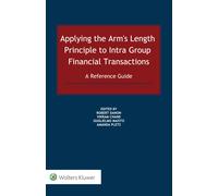 Applying The Arm's Length Principle To Intra-Group Financial Transactions