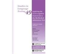 Applying The Socio-Cognitive Framework To The Biomedical Admissions Test