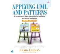 Applying UML And Patterns: An Introduction To Object-Oriented Analysis And Design And Iterative Development