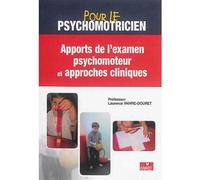 Apport à l'examen psychomoteur - Laurence Vaivre-Douret - Grego-Era - broché - Manuel