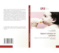 Apport calcique et calcémie: Impact sur l’état nutritionnel et la corpulence des enfants