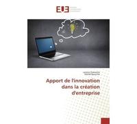 Apport de l'innovation dans la creation d'entreprise - Lamine Oubaiche - Universitaires Europeennes - broché - Etude