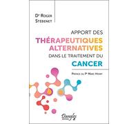Apport des thérapeutiques alternatives dans le traitement du cancer