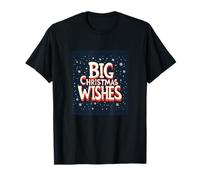 Apportez de la Joie avec la Tenue Big Christmas Wishes T-Shirt