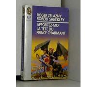 Apportez-moi la tête du prince charmant