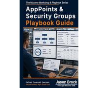 AppPoints and Security Groups: A Maximo Right-Sizing Playbook