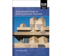 Appraisal and Repair of Existing Concrete Structures