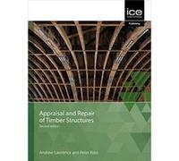 Appraisal and Repair of Timber Structures and Cladding Second edition by Peter Ross Peter Ross (Auteur)
